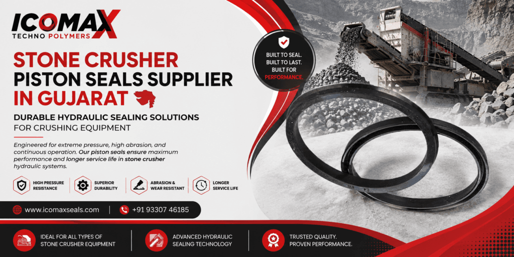 Stone Crusher Piston Seals Supplier in Gujarat