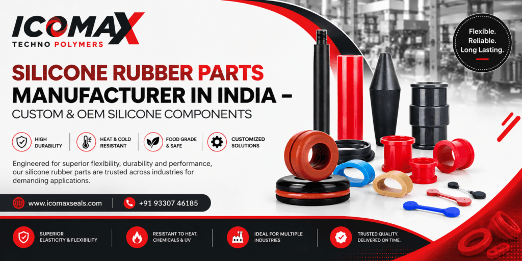 Silicone Rubber Parts Manufacturer in India